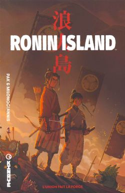 RONIN ISLAND -  L'UNION FAIT LA FORCE (FRENCH V.) 01