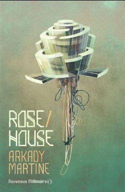 ROSE HOUSE -  (FRENCH V.)