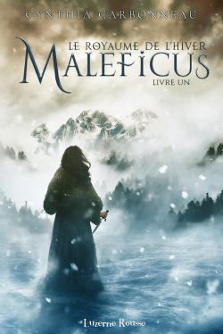 ROYAUME DE L'HIVER, LE -  MALEFICUS 01