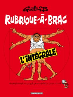 RUBRIQUE-À-BRAC -  INTÉGRALE (ÉDITION 2018)