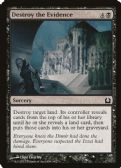 Return to Ravnica -  Destroy the Evidence