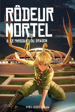 RÔDEUR MORTEL -  LE PARCOURS DU DRAGON (FRENCH V.) 02