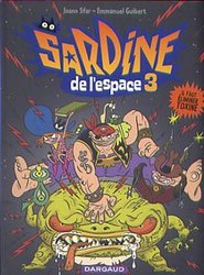 SARDINE DE L'ESPACE -  IL FAUT ÉLIMINER TOXINE (NOUVELLE ÉDITION) 03