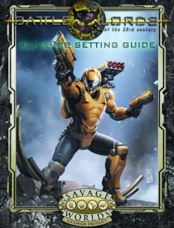 SAVAGE WORLDS -  ALLIANCE SEETING GUIDE(ENGLISH) -  BATTLELORDS OF THE 23RD CENTURY