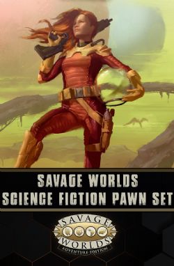 SAVAGE WORLDS -  SCIENCE FICTION PAWN SET 1 (ENGLISH) -  ADVENTURE EDITION