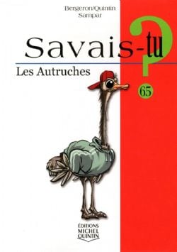 SAVAIS-TU ? -  LES AUTRUCHES 65