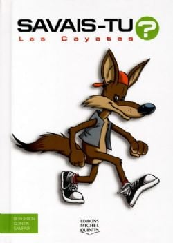 SAVAIS-TU ? -  LES COYOTES - ALL IN COLOUR EDITION (FRENCH V.) 20
