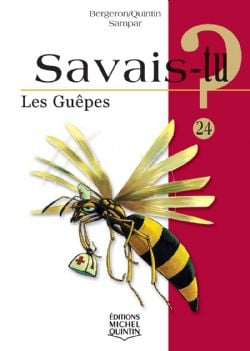 SAVAIS-TU ? -  LES GUÊPES 24