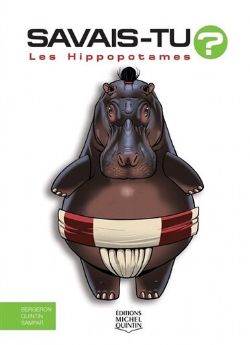 SAVAIS-TU ? -  LES HIPPOPOTAMES - ALL IN COLOUR EDITION (FRENCH V.) 56