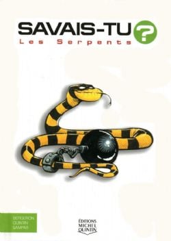 SAVAIS-TU ? -  LES SERPENTS - ALL IN COLOUR EDITION (FRENCH V.) 03