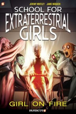 SCHOOL FOR EXTRATERRESTRIAL GIRLS -  GIRL ON FIRE (ENGLISH V.) 01