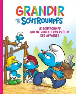 SCHTROUMPFS -  LE SCHTROUMPF QUI NE VOULAIT PAS PRÊTER SES AFFAIRES (FRENCH V.) -  GRANDIR AVEC LES SCHTROUMPFS 12