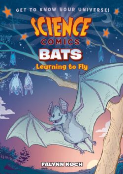 SCIENCE COMICS -  BATS: LEARNING TO FLY (ENGLISH V.)