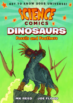 SCIENCE COMICS -  DINOSAURS: FOSSILS AND FEATHERS (ENGLISH V.)