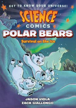 SCIENCE COMICS -  POLAR BEARS: SURVIVAL ON THE ICE (ENGLISH V.)