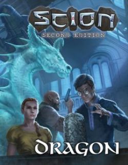 SCION: 2ND EDITION -  DRAGON (ENGLISH) -  SOURCEBOOK