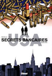 SECRETS BANCAIRES -  ROUGE SANG 3 -  SECRETS BANCAIRES USA
