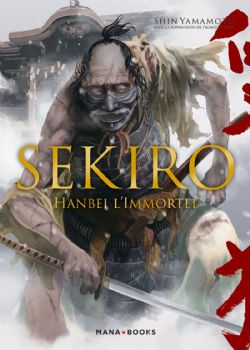 SEKIRO -  HANBEI L'IMMORTEL (FRENCH V.)