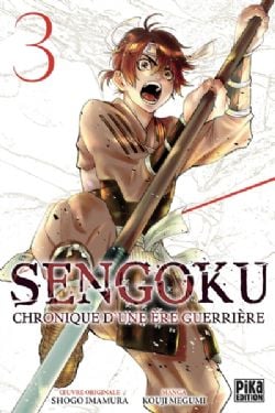 SENGOKU - CHRONIQUE D'UNE ÈRE GUERRIÈRE -  (FRENCH V.) 03