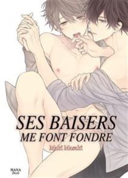 SES BAISERS ME FONT FONDRE -  (FRENCH V.)