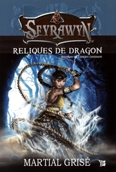 SEYRAWYN -  AVENTURE SUR L'ANCIEN CONTINENT (GRAND FORMAT) 1 -  RELIQUES DE DRAGON 04