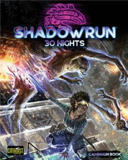 SHADOWRUN -  30 NIGHTS (ENGLISH) -  6TH EDITION