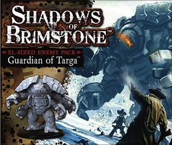 SHADOWS OF BRIMSTONE -  EXPANSION - GUARDIAN OF TARGA XL-SIZED ENEMY PACK(ENGLISH)