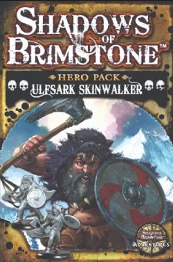 SHADOWS OF BRIMSTONE -  ULFSARK SKINWALKER HERO PACK (ENGLISH)