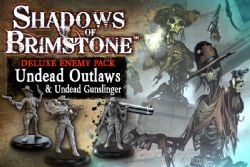SHADOWS OF BRIMSTONE -  UNDEAD OUTLAWS (ENGLISH) -  DELUXE ENEMY PACK