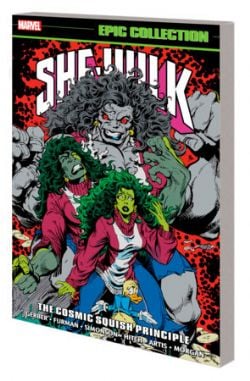 SHE-HULK -  THE COSMIC SQUISH PRINCIPLE - 1990-1991 (ENGLISH V.) -  EPIC COLLECTION 04