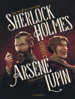 SHERLOCK HOLMES CONTRE ARSÈNE LUPIN -  LA QUÊTE D'ÉTERNITÉ (FRENCH V.) 01