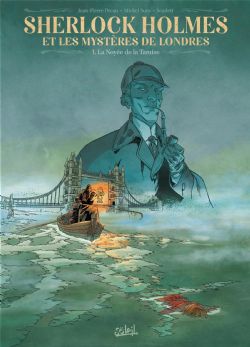 SHERLOCK HOLMES ET LES MYSTÈRES DE LONDRES -  LA NOYÉE DE LA TAMISE (FRENCH V.) 01