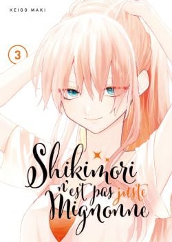 SHIKIMORI N'EST PAS JUSTE MIGNONNE -  (FRENCH V.) 03