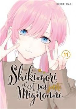 SHIKIMORI N'EST PAS JUSTE MIGNONNE -  (FRENCH V.) 11