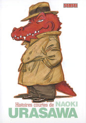 SHORT STORIES FROMNAOKI URASAWA -  (FRENCH V.)