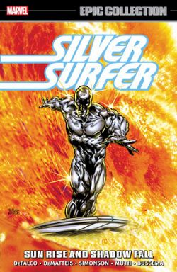 SILVER SURFER -  SUN RISE AND SHADOW FALL - 1998-1999 (ENGLISH V.) -  EPIC COLLECTION 14