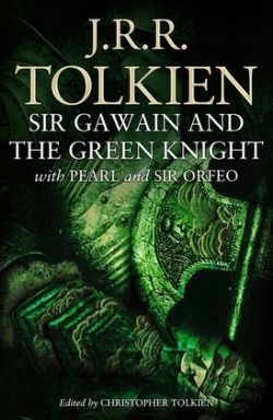 SIR GAWAIN AND THE GREEN KNIGHT: WITH PEARL AND SIR ORFEO -  (2021 EDITION) TP (ENGLISH V.)