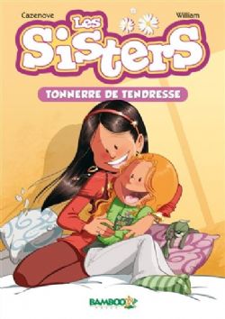 SISTERS, LES -  TONNERRE DE TENDRESSE (NOUVEAU FORMAT) 06
