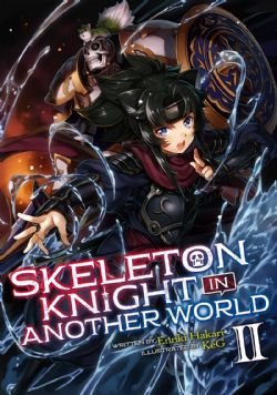 SKELETON KNIGHT IN ANOTHER WORLD -  -NOVEL- (ENGLISH V.) 02