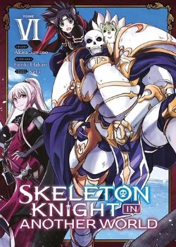 SKELETON KNIGHT IN ANOTHER WORLD -  (FRENCH V.) 06