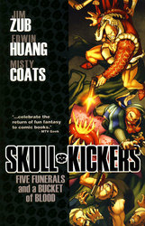 SKULLKICKERS -  FIVE FUNERALS AND A BUCKET OF BLOOD TP 02