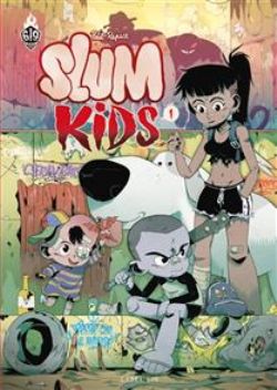 SLUM KIDS -  (FRENCH V.) 01
