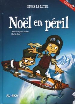 SLUSH LE LUTIN -  NOËL EN PÉRILL (FRENCH V.)