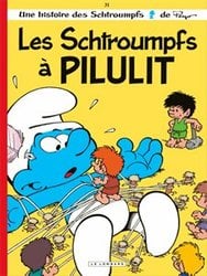 SMURFS -  LES SCHTROUMPFS À PILULIT 31