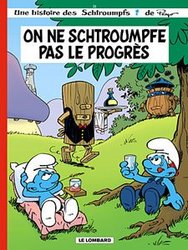 SMURFS -  ON NE SCHTROUMPFE PAS LE PROGRES 21