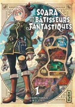 SOARA -  SOARA ET LES BÂTISSEURS FANTASTIQUES (FRENCH V.) 01