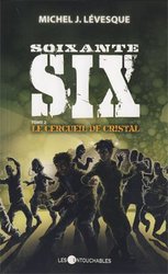 SOIXANTE-SIX -  LE CERCUEIL DE CRISTAL 02