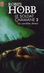 SOLDIER SON TRILOGY, THE -  LE CAVALIER RÊVEUR 02