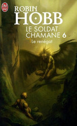SOLDIER SON TRILOGY, THE -  LE RENEGAT 06