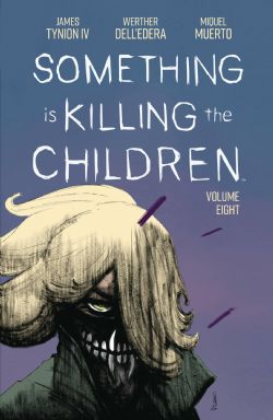 SOMETHING IS KILLING THE CHILDREN -  TP (ENGLISH V.) 08